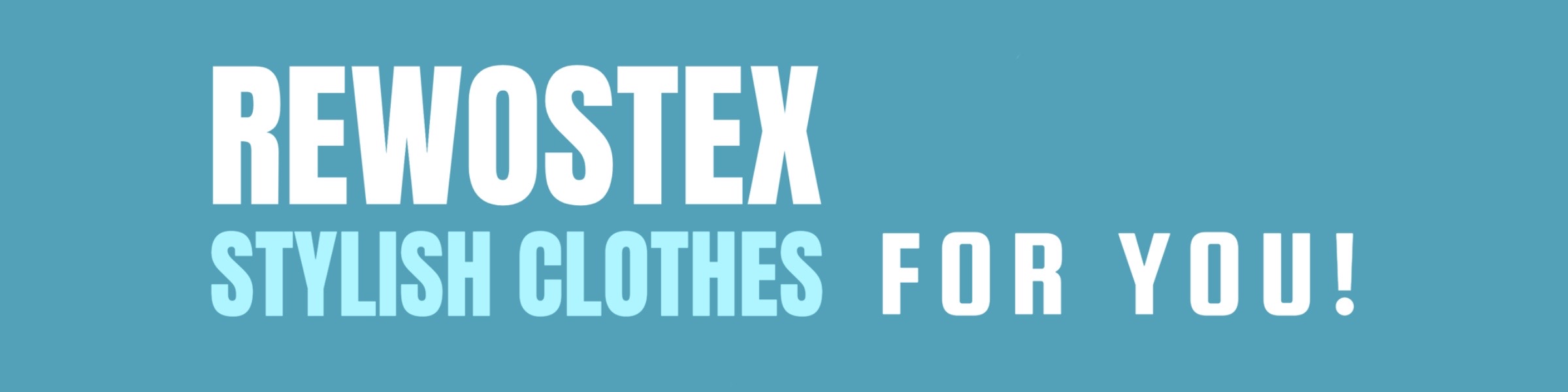 ReWosTex_Stylish_clothes_for_you
